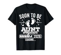 Soon to Be Aunt Again 2026 Chargement de l'annonce de Grossesse T-Shirt