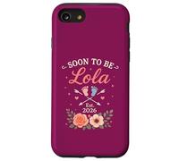 Soon to Be Lola Est. 2026 Révélation de bébé de Grossesse Florale Coque pour iPhone SE (2020) / 7/8