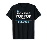 Soon to Be Pop Pop 2025 Loading Funny Baby Shower Grossesse T-Shirt