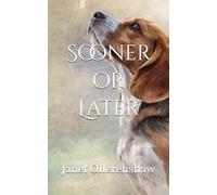 Sooner or Later