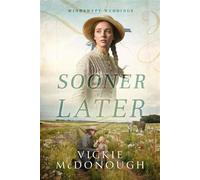 Sooner or Later Windswept Weddings, #4 - Vickie McDonough - Wild Heart Books - ebook (ePub) - Livre