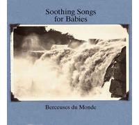 Soothing Song For Babies Berceuses Du Monde