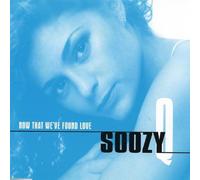 Soozy Q - Now That We've Found Love [Import]