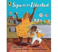 Sopa de la libertad - Tami Charles - Candlewick Press - ebook (ePub) - Livre