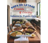 SOPA DE LETRAS COMIDA Y COCINA SABORES DE PUERTO RICO Vol. XIV