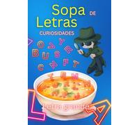 Sopa de Letras con curiosidades. Idioma Español. Letra GRANDE para ejercitar tu memoria y relajarte.: Sopa de letras en español con letra grande y mas de 1500 palabras