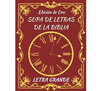 Sopa de Letras de la Biblia Edición de Oro: 80 Puzzles con Versículos de Esperanza y Fe | Letra Grande para Adultos y Ancianos | Estilo Vintage Elegante