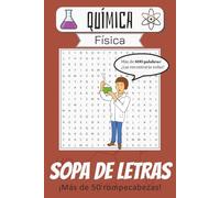 Sopa de Letras de Química Física: Rompecabezas con Letra Fácil de Leer sobre Química Física, Termodinámica, Espectroscopía y Más | 6x9 pulgadas, 110 ... para Vacaciones, Feriados y Tiempo Libre