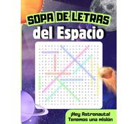 Sopa de Letras del Espacio: Retos de Astronomía sobre Planetas, Estrellas, el Sistema Solar y el Universo