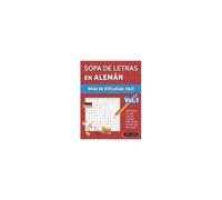 Sopa De Letras En Alemán - Nivel De Dificultad: Fácil - Vol.1 - Delta Classics - ¡Descansa La Vista Con Los Puzzles Más Fáciles De Leer Del Mercado!
