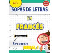 Sopa de Letras En El Francés Para Adultos - Genial! Vol.1 - Delta Classics