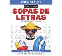 Sopa de Letras en Español - Libro 2: Busca Palabra (Spanish Word Search for Adults) • Letra Grande (Large Print)