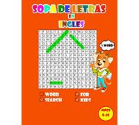 sopa de letras en ingles Niños 8-10: Libro de Sopa de Letras para Niños 8,9,10 para Aprender Inglés .