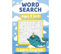 Sopa de Letras en Inglés para niños: de 5 a 8 años | 50+ Puzzles | Letra Grande | Educativo | Aprender Inglés | Para vacaciones y Tiempo Libre | 6 x 9 pulgadas, 15,24 x 22,86 cm