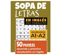 Sopa de Letras en Inglés: Puzzles de Vocabulario A1-A2 con Traducciones al Español para Aprender y Practicar Inglés