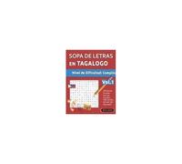 Sopa De Letras En Tagalogo - Nivel De Dificultad: Difícil - Vol.1 - Delta Classics - ¡Descansa La Vista Con Los Puzzles Más Fáciles De Leer Del Mercado! (Spanish Edition)