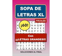 Sopa de letras fáciles con Letras Grandes: 60 sopas de letras con 1 sopa de letras por página