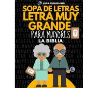 Sopa de Letras Letra Muy Grande para Mayores | La Biblia: Sopa de Letras de la Biblia | Crucigramas para Abuelos en Español | Libro de Pasatiempos ... | Sopas de Letras en Espanol Letra Grande
