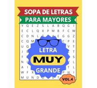 SOPA DE LETRAS PARA MAYORES CON LETRA MUY GRANDE: VOLUMEN 4