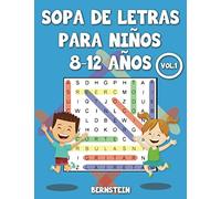 Sopa de letras para niños 8-12 años: 200 Sopa de letras para Niños de 8, 9, 10, 11, 12 Años con Soluciones - Entrena la Memoria y la Lógica Vol 1
