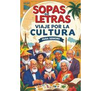 Sopa de Letras para Personas Mayores - Viaje por la Cultura: Pasatiempos | Entretenimiento, Concentración y Mente Activa | Ejercita la Memoria | Nivel Fácil a Medio