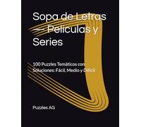 Sopa de Letras - Películas y Series: 100 Puzzles Temáticos con Soluciones: Fácil, Medio y Difícil