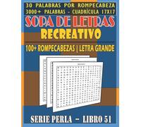 Sopa De Letras Recreativo: Rompecabezas, Letra Grande, Para Adultos Diferentes Niveles De Dificultad Y Alta Definición, Fáciles Y Complicadas, Cruzadas, Buenas, Divertidas, Interesantes, Extra Grandes