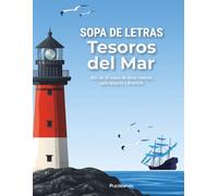Sopa de Letras: Tesoros del Mar | Letra Grande | +50 Puzzles | Incluye Soluciones y Páginas para Colorear: Sopas de letras Temáticas para toda la ... Colorear | Nivel Medio | Editorial Puzzleando