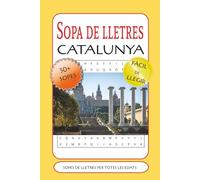 Sopa de Lletres de Catalunya: Sopes de lletres amb lletra fàcil de llegir sobre Catalunya, gastronomia i cultura catalana, Barcelona i més | 15x23 cm, ... per a vacances, festes i estones de lleure