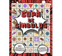 Sopa de Símbolos - El Gran Desafío Visual: 136 retos en 4 niveles con 1500+ secuencias ocultas, 8 diseños y 55 colecciones únicas para entrenar tu mente y divertirte