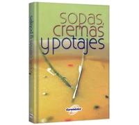 Sopas, Cremas y Potajes (1 TOM)