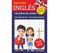 Sopas de letras, Aprende Ingles.: Más de 50 Pasatiempos sobre Cultura, Historia, Ciudades y Tradiciones Españolas. Para toda la familia. Ideal para ... libre... Tamaño 15,24 x 22,86 cm, 83 pág.