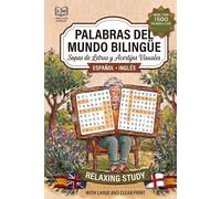 Sopas de Letras Bilingüe: Inglés y Español - 95 Puzzles para Todas las Edades: Encuentra Palabras en los Dos Idiomas · Temas Variados · Ideal para Aprender Inglés · Soluciones Incluidas