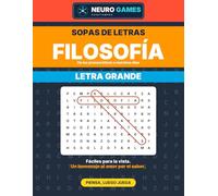 Sopas de Letras de Filosofía: De los presocráticos a nuestros días en letra grande