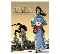 Sophaletta, tome 3 : L'héritage de la putain – Glénat