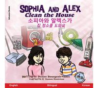 Sophia And Alex Clean The House
