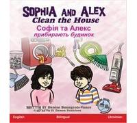 Sophia And Alex Clean The House