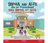 Sophia And Alex Go To Preschool