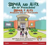 Sophia And Alex Go To Preschool