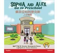 Sophia And Alex Go To Preschool