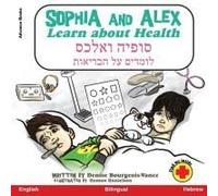 Sophia And Alex Learn About Health