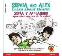Sophia And Alex Learn About Health