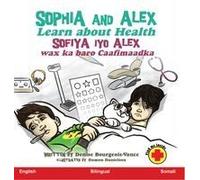 Sophia And Alex Learn About Health