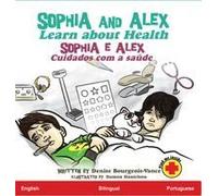 Sophia And Alex Learn About Health