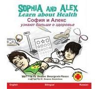 Sophia And Alex Learn About Health