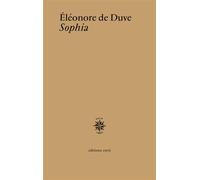 Sophia - Eléonore de Duve - Corti - broché - Roman