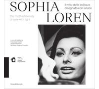 Sophia Loren: The Myth of Beauty Drawn with Light