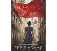 Sophia's War, Part One