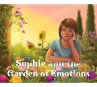 Sophie and the Garden of Emotions