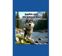 Sophie and the Salmon Run